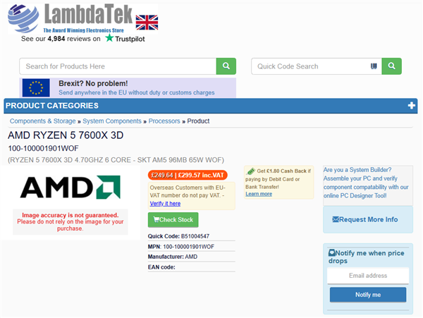 全球第四个！锐龙5 7600X3D在英国上架：卖到了近2900元