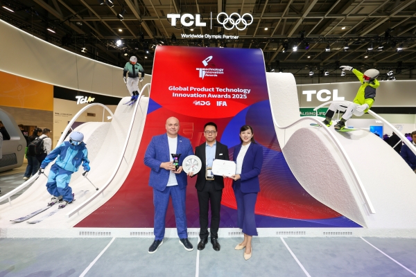 “奥运级”科技实力获全球认证！TCL实业荣获三项IFA 2025大奖 